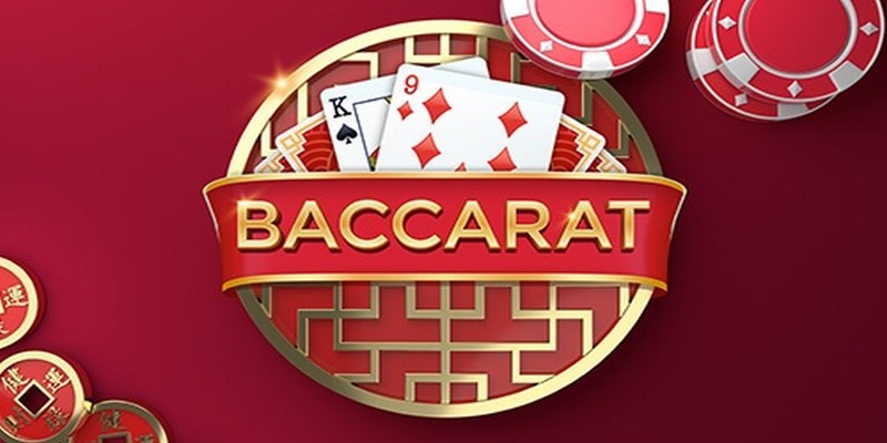 Hướng dẫn cách chơi Baccarat